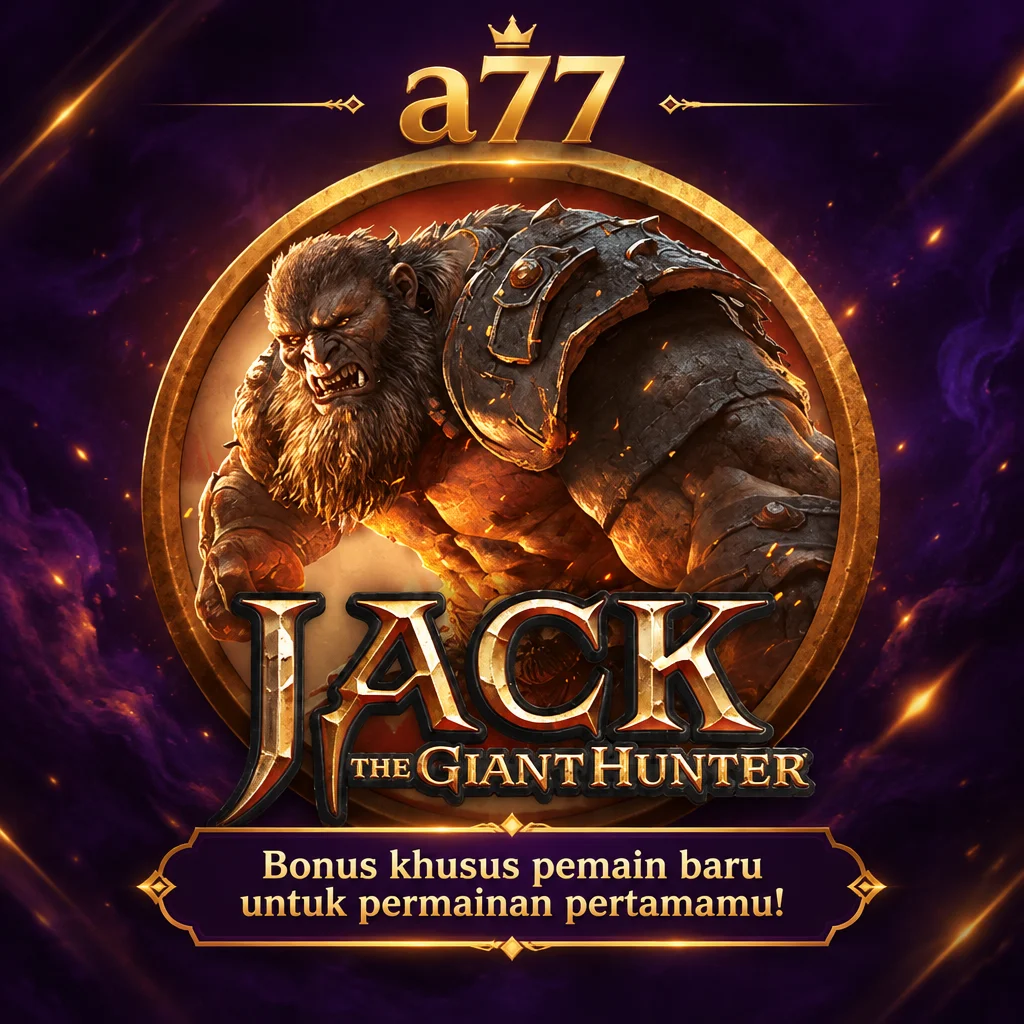 a77 · Jack Giant Hunt